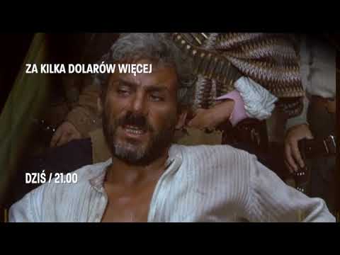 O 21:00 klasyka westernu spod ręki Sergio Leone "Za kilka dolarów więcej".