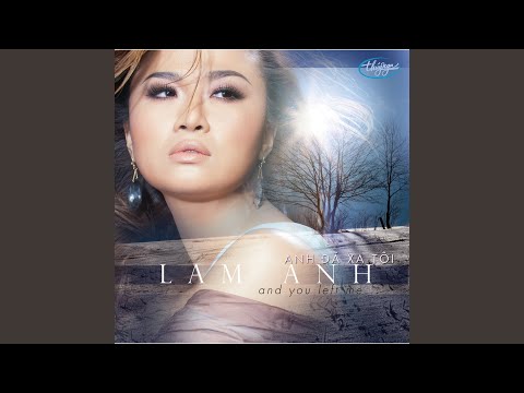 Thể hiện bởi Lam Anh