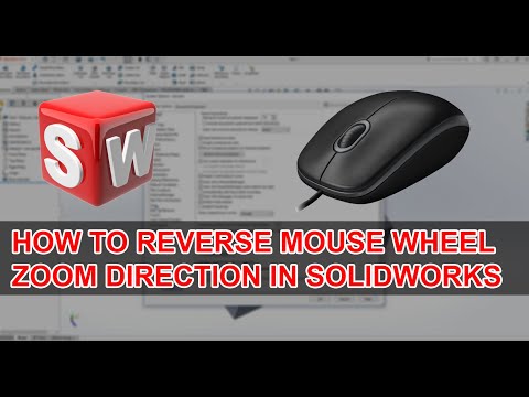 Reverse mouse wheel in solidworks zoom direction