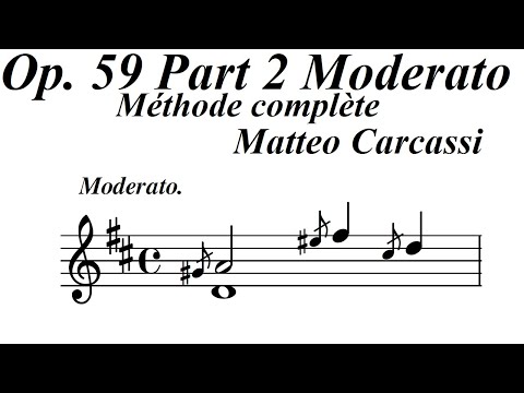 Opus 59 Part 2 No 3 - Moderato In D Major - Matteo Carcassi