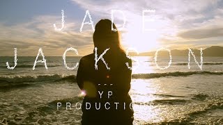 Jade Jackson | YP Productions | THESECROOKEDWAYS