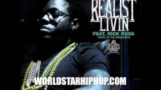 Ace Hood ft Rick Ross - Realist Livin (Dirty)