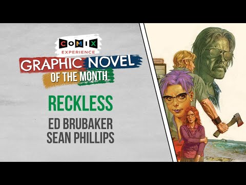 January 2021 GN Club - RECKLESS by Ed Brubaker and Sean Phillips