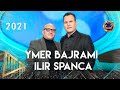 Potpuri (Gezuar 2021) Ymer Bajrami & Ilir Spanca