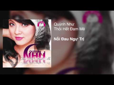 Nỗi đau ngự trị - Quỳnh Như