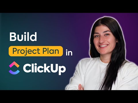 How to Create a Project Plan in ClickUp