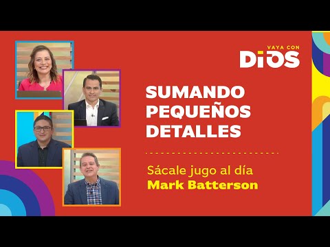 VayaConDios Ep. 504 - Sumando pequeños detalles