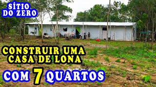 Construindo minha Casa de Lona do zero