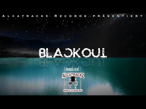 ALCATRACKZ RECORDS präsentiert  -BLACKOUT- (prod. by Abu)