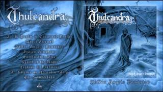 Thulcandra Everlasting Fire (2010)