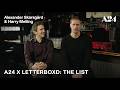 Alexander Skarsgård Harry Melling A24 X Letterboxd The List