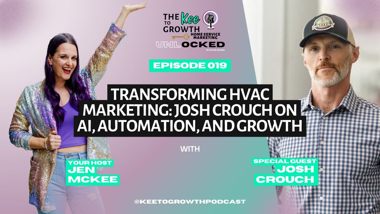 Transforming HVAC Marketing: Josh Crouch on AI, Automation, and Growth