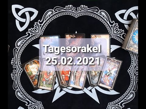 Tagesorakel - 25.02.2021