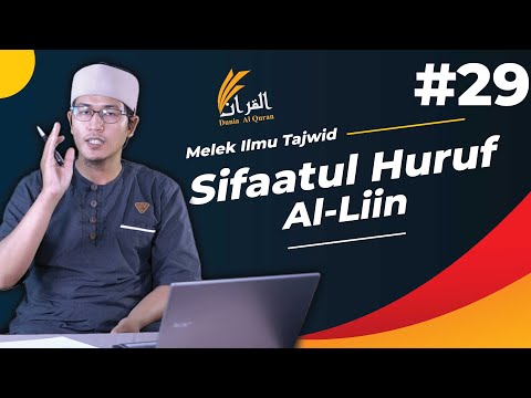EP29 Sifaatul huruf "Al-liin" - Ustadz Hamdani Aboe Syuja'