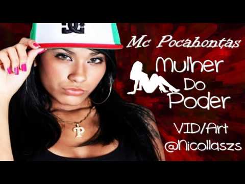 Mc Pocahontas - Mulher Do Poder