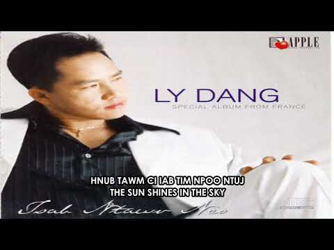 LY DANG MUSIC:  "NEEG PLUAG" (INSTRUMENTAL VERSION) WITH ENGLISH TRANSLATIONS IN KARAOKE STYLE  [HD]