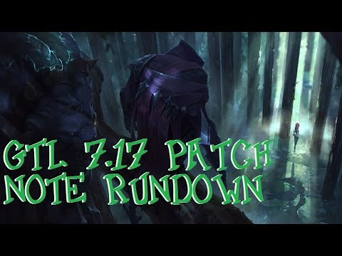 GTL 7.17 Patch Note Rundown