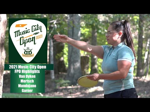 2021 Music City Open Rd1 Highlights - Van Dyken, Mertsch, Mandujano, Garner