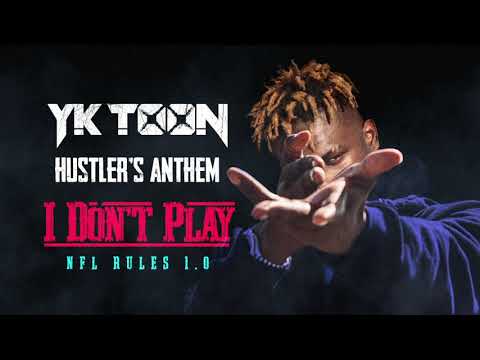 NFL Toon (YK Toon)- Hustler's Anthem [Official Audio]