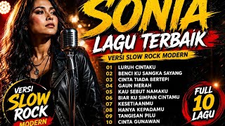 Download lagu 10 lagu terbaik SONIA versi SLOW ROCK mp3 Download lagu 10 lagu terbaik SONIA versi SLOW ROCK mp3