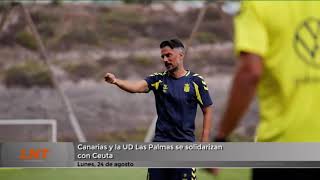 Canarias y la UD Las Palmas se solidarizan con Ceuta