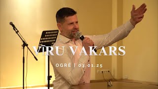 VĪRU VAKARS OGRĒ  | LIECĪBA | UZRUNA #NOVĒRTĒ TO KAS TEV UZTICĒTS | 03.01.25