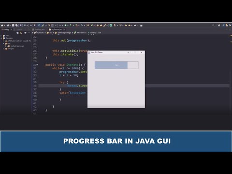 Java GUI Tutorial #52 - Creating A Progress Bar In Java GUI Using JProgressBar Class