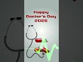 Happy Doctors Day 2025 DoctorsDay Wishes Doctors Day Status Animation Video