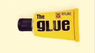 The Glue - A Broken Heart