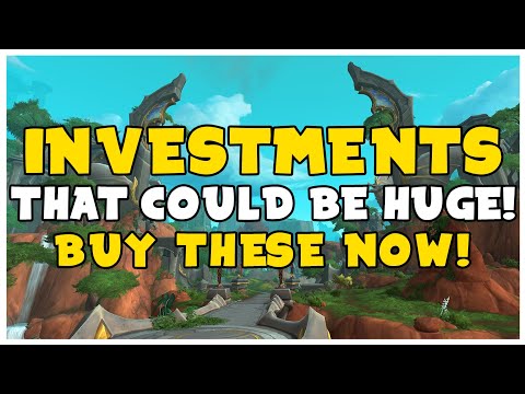5 Investments That Could BE HUGE For The New Expansion Dragonflight 10.0 | Goldmaking Guide