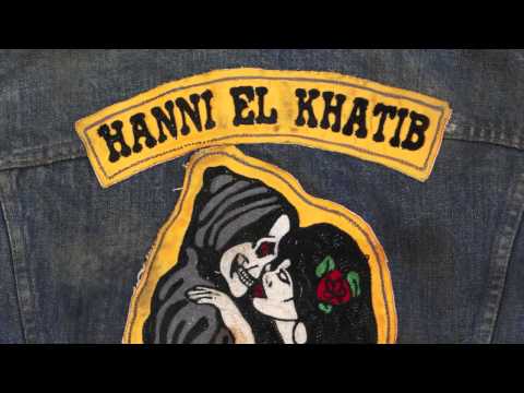Hanni El Khatib - 'Head In The Dirt' LP (Full Album Stream)
