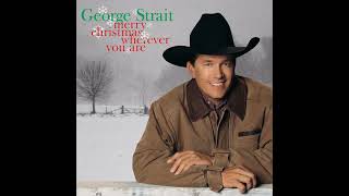 George Strait - All I Want For Christmas (Is My Two Front Teeth)