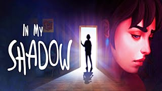 In My Shadow | First 30 Minutes Playthrough (Beautiful Shadow Puzzle Game)