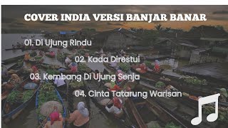 Download lagu COVER LAGU INDIA VERSI BAHASA BANJAR #lagu  mp3