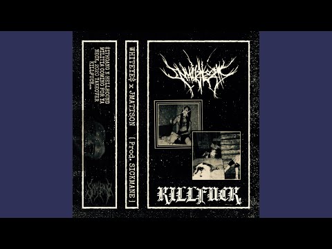 Killfuck. (feat. Jmattson)