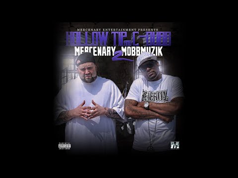 C-DUBB X HOLLOW TIP - DON'T TALK AROUND UM