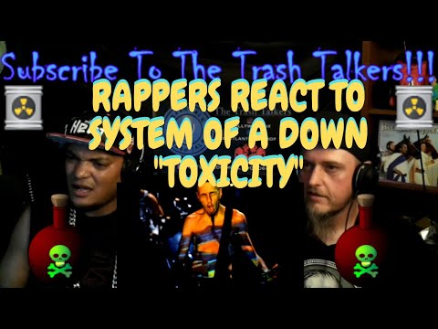 Rappers React To System Of A Down "Toxicity"!!!