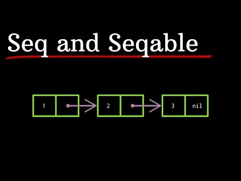 Clojure's Seq and Seqable