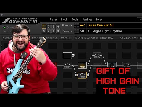 Gift Of Tone : One For All High Gain Preset For The Fractal Audio Axe FX III | FM3 | FM9