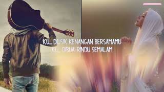 Download lagu √ Screen √ Dibuai Rindu Semalam [Lyrics] mp3