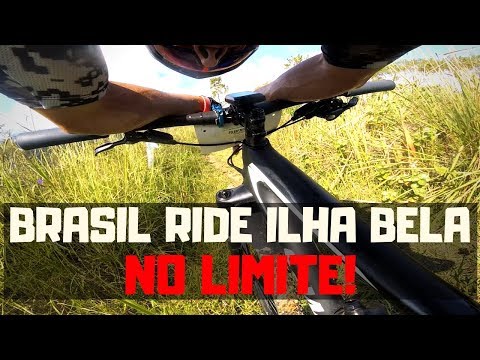 BRASIL RIDE ILHA BELA 2019 - NO LIMITE!