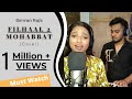Filhaal 2 Mohabbat Simran Raj Studio Session Onkar Harman Akshay Kumar Ft Nupur Bpraak Jaani