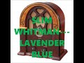 SLIM WHITMAN   LAVENDER BLUE