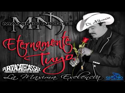 Maximo Norte - Mi Buen Corazón 2014 |Eternamente Tuyo|