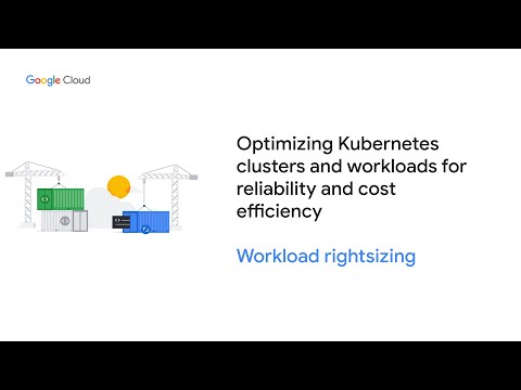 GKE Cost Optimization Golden Signals: Workload Rightsizing