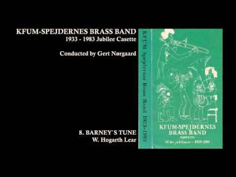 08 Barney`s Tune (W. Hogarth Lear) KFUM-spejdernes Brass Band 1983