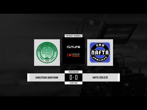 [NA ŻYWO] Zamczysko Odrzykoń - Nafta Jedlicze