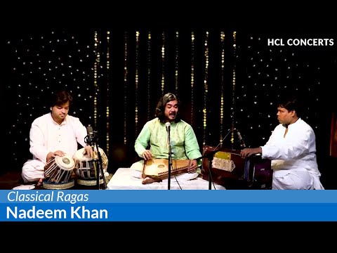 Classical Ragas by Nadeem Khan - HCL Concerts