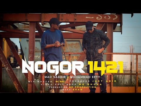 HIGH BOLD - Nogor 1421 (Official Music Video) Mad Sa Bbir × Efty E | Bangla Rap Song 2022.