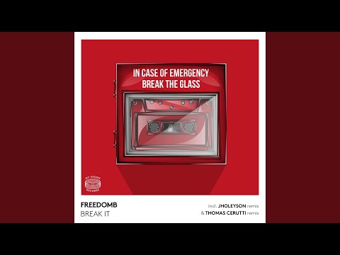 Break It (Thomas Cerutti Remix)